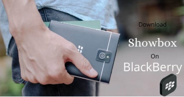 How To Download Showbox on BlackBerry,Showbox for BlackBerry
