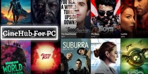 CineHub For PC Download - How To Install CineHub on PC & Mac 2022
