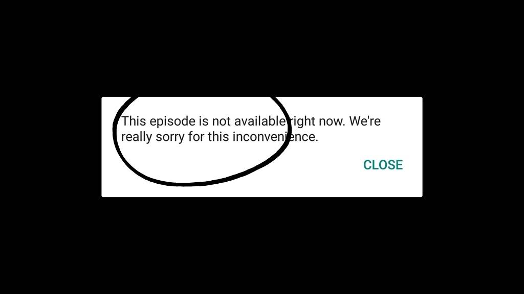 This episode is not available,you can face cinehub issues
