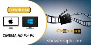 Cinema HD For PC Download Cinema HD For Windows In 2022