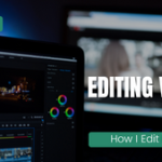 The Art of Video Editing: Crafting Compelling Visual Narratives